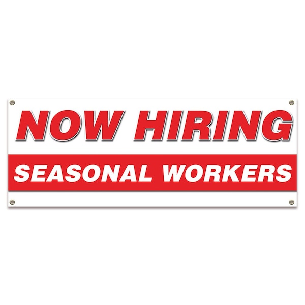 Now Hiring Seasonal Workers Banner Apply Inside Accepting Application Single Sided